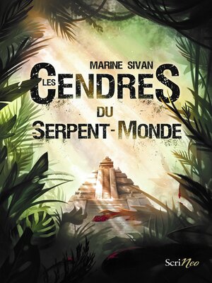 cover image of Les Cendres du Serpent-Monde
